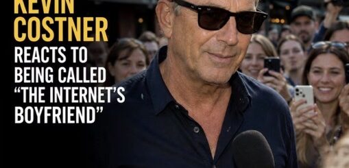 KEVIN COSTNER REACTS TO BEING CALLED “THE INTERNET’S BOYFRIEND”