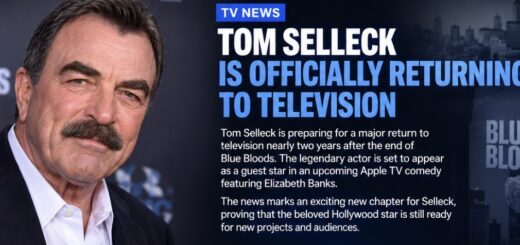 TOM SELLECK — Major Television Return  Tom Selleck Is Officially Returning to Television